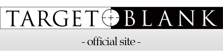 TARGET BLANK -official site-